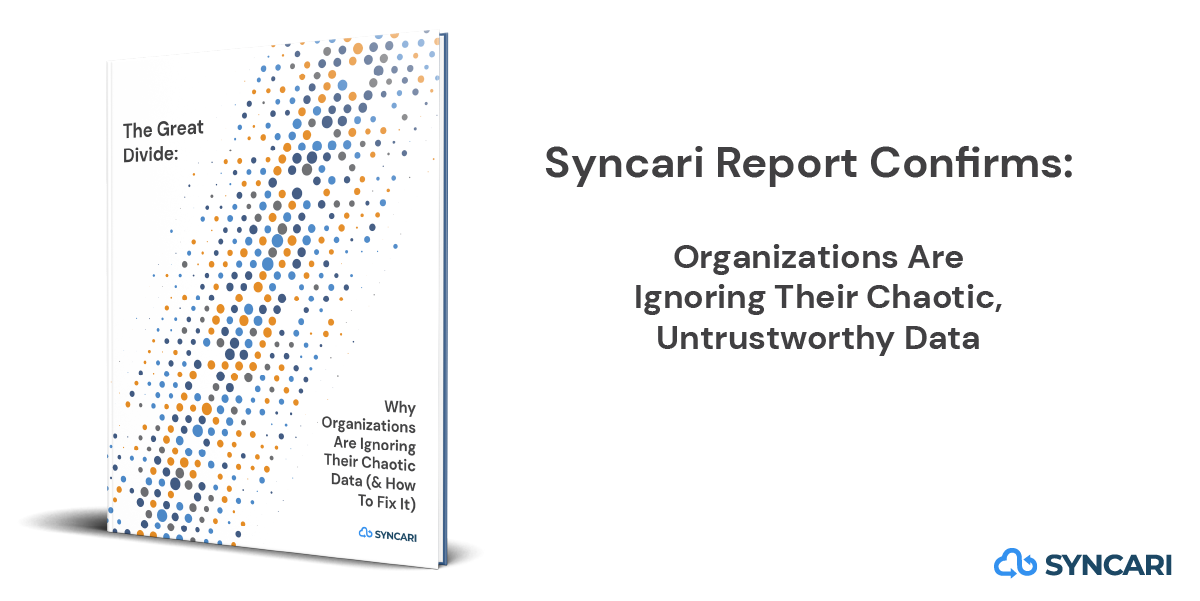 New revolutionary report from Syncari reveals rampant data distrust