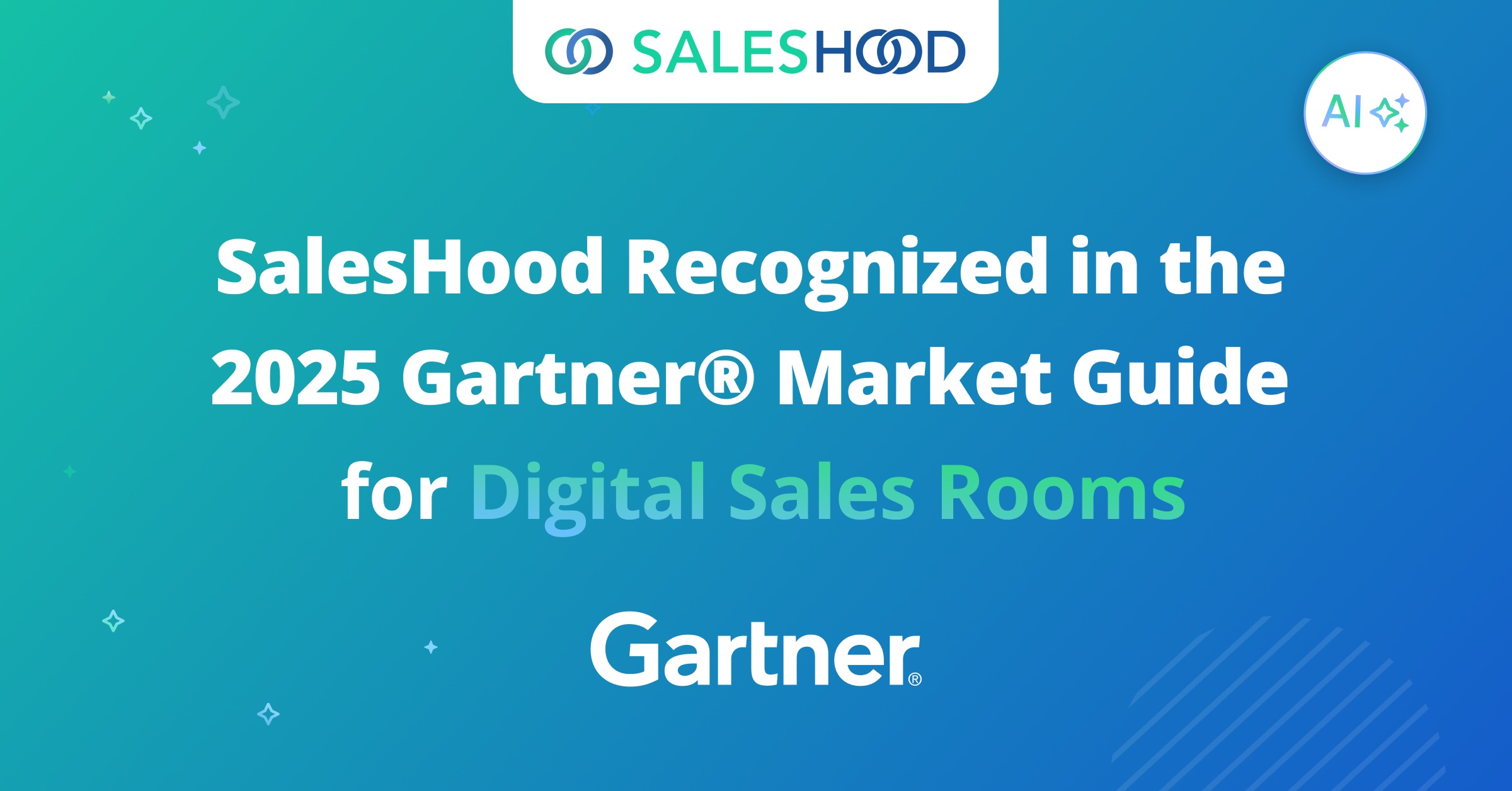 SalesHood Recognized in the 2025 Gartner Market Guide For Digital Sales Room