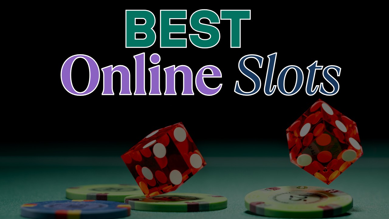 Best Online Slots