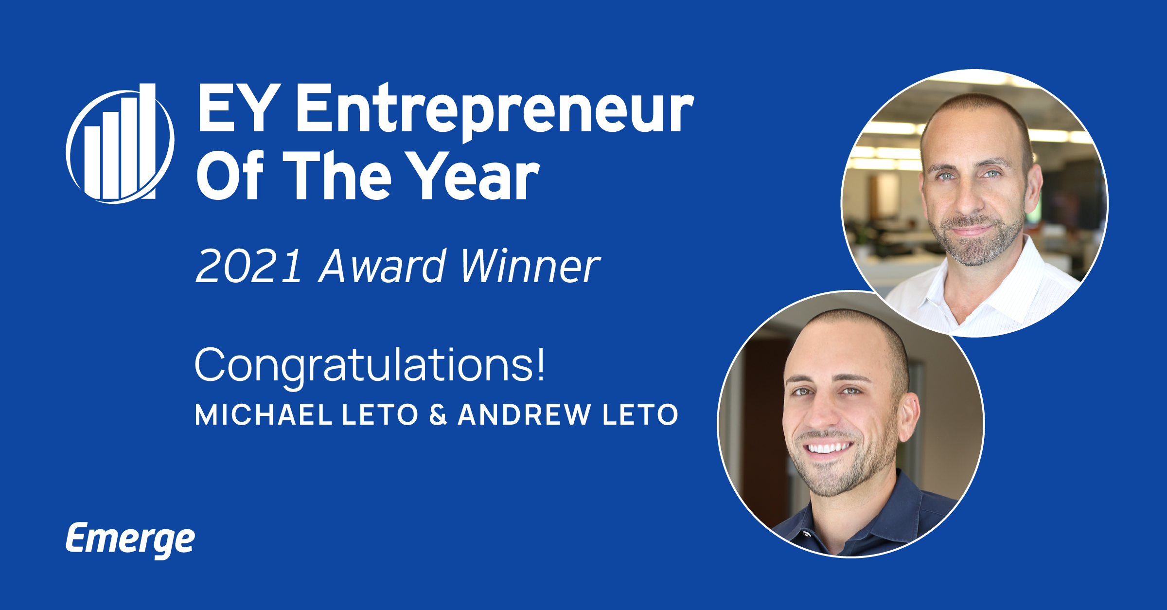 Andrew Leto, Michael Leto of Emerge Named EY Entrepreneurs Of The Year 2021 Mountain Desert Region