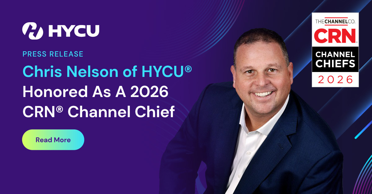 Chris Nelson of HYCU® Honored as a 2026 CRN® Channel Chief