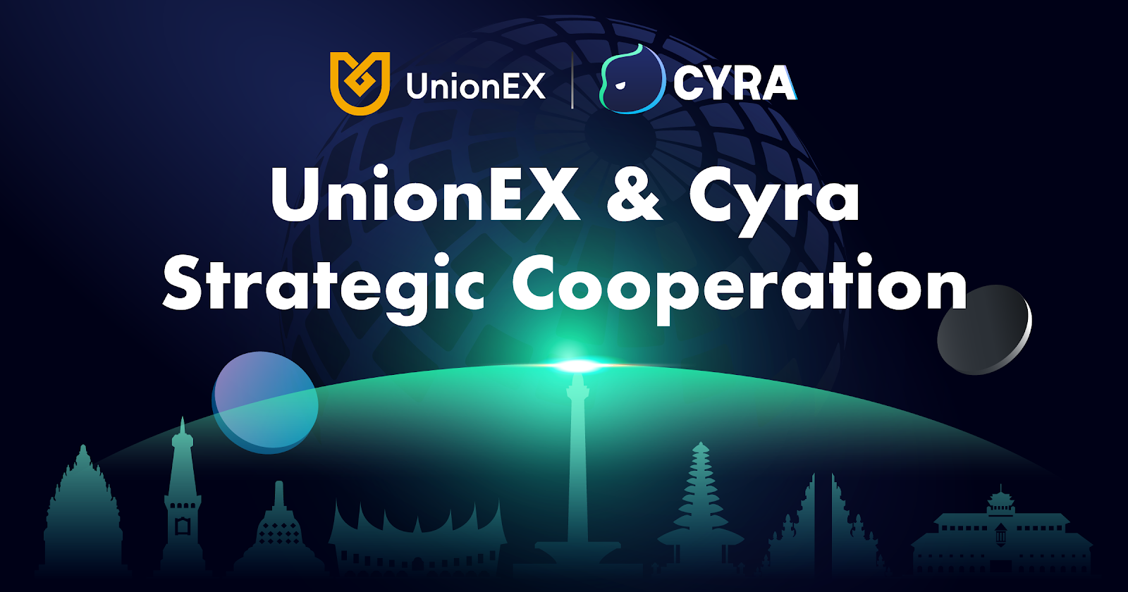UnionEx and CYRA Announce Strategic Partnership