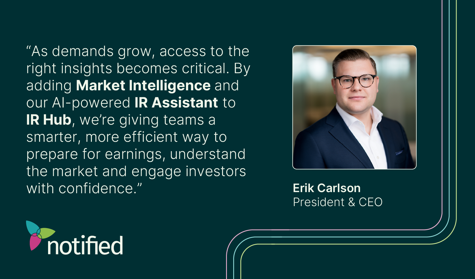 Notified Adds Market Intelligence to IR Hub™ Making Earnings Call Preparation Easier