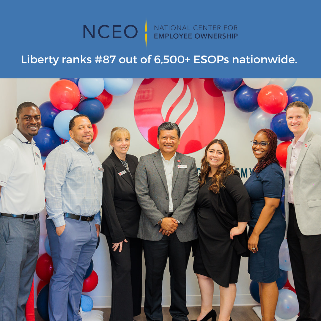 Liberty ranks #87 out of 6,500+ ESOPs nationwide 