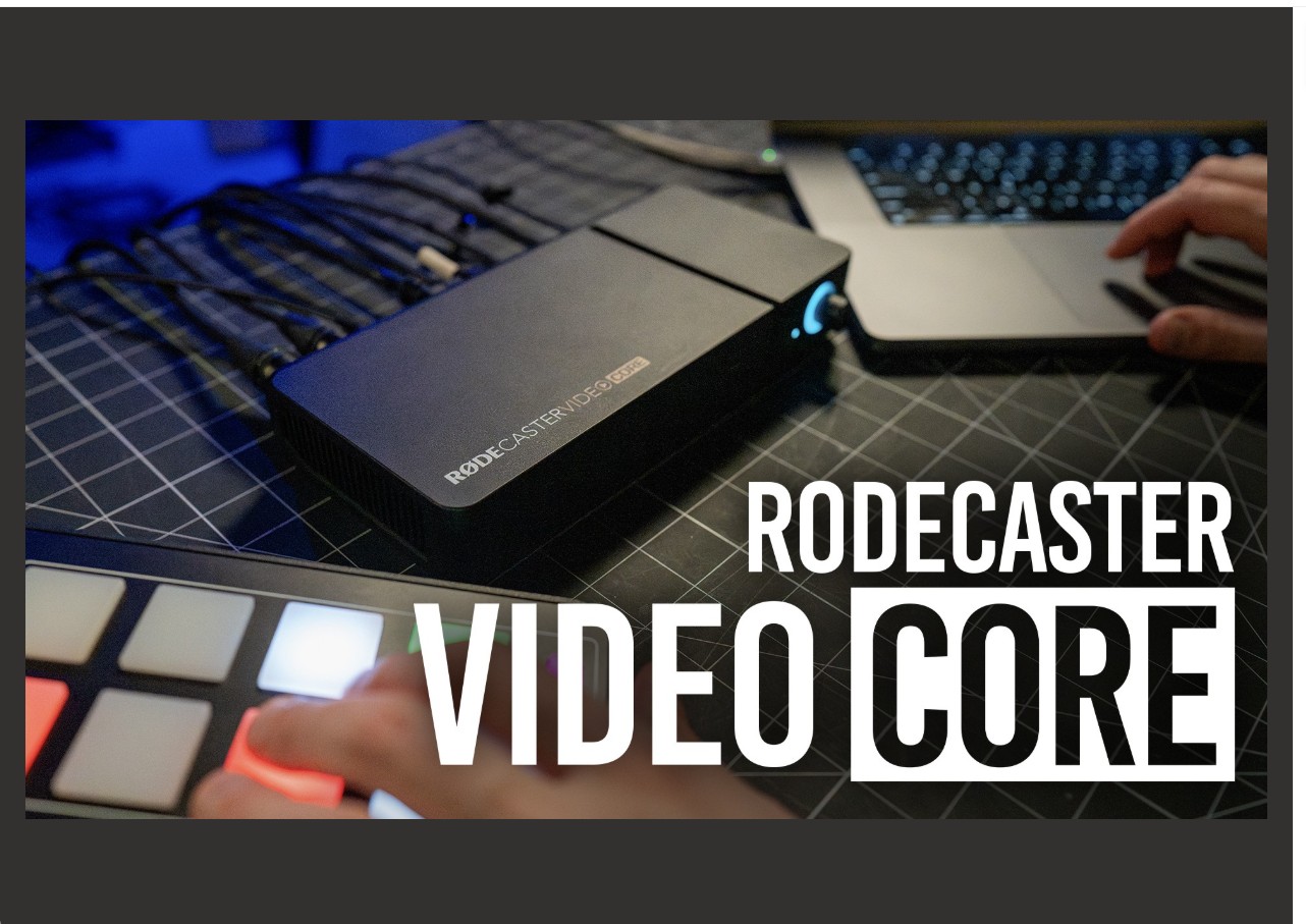 RODE Releasing Compact Software-Based RODECaster Video Core Console; More Info at B&H