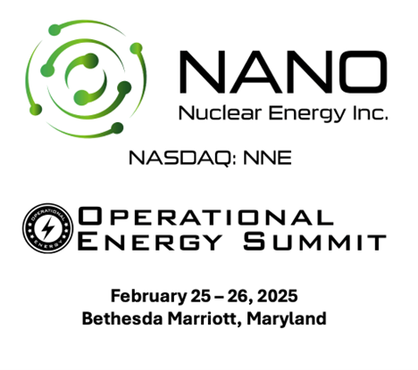 NANO Nuclear Energy Inc. Announced as the Two Star Partner of the Institute for Defense and Government Advancement’s Operational Energy Summit on February 25-26, 2025.