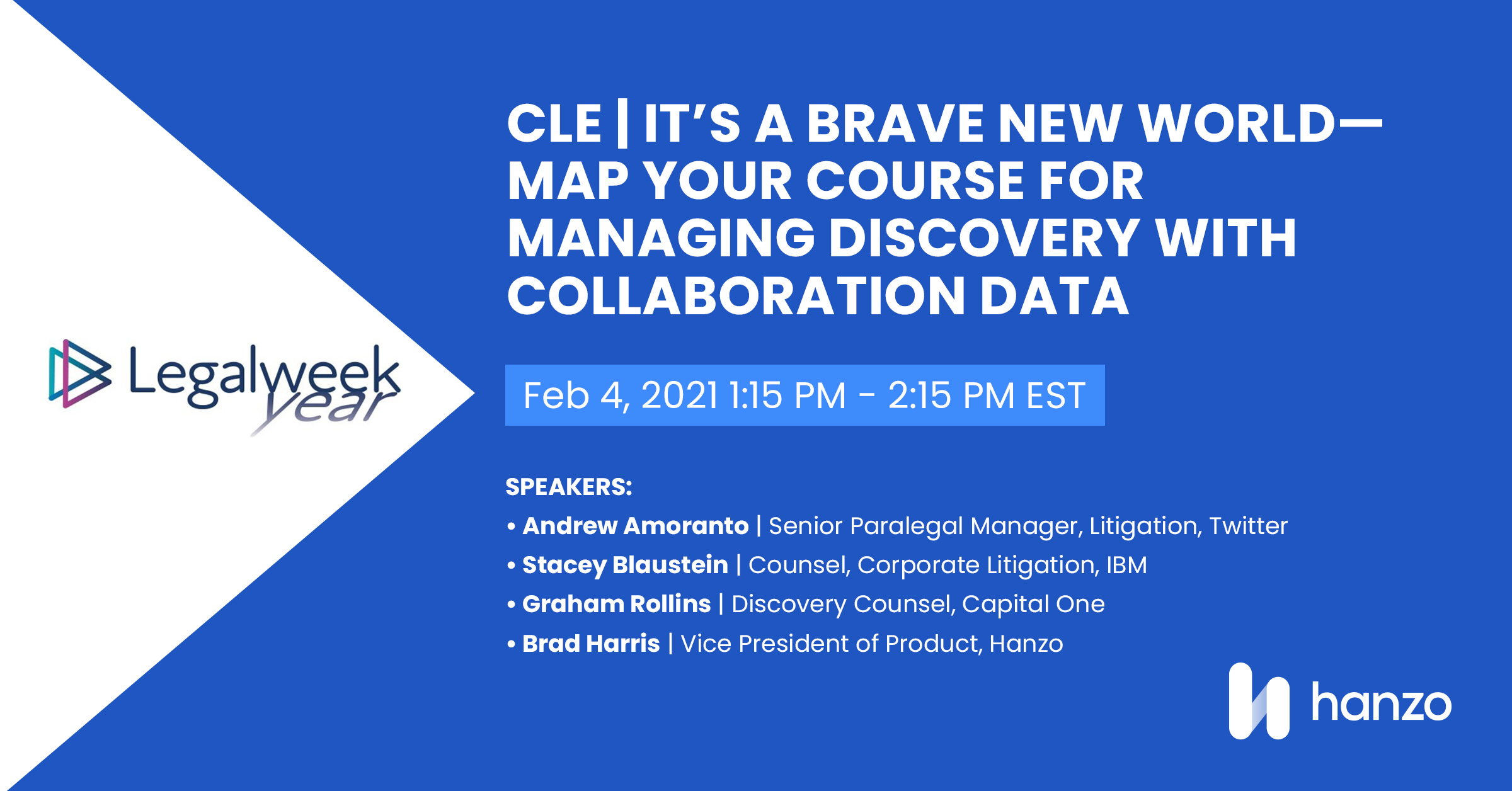 In this CLE session presented by Hanzo at #Legalweek21, corporate legal pros will explore the challenges posed by collaboration applications, and how corporate legal professionals are developing and implementing forward-thinking strategies to navigate those complexities.