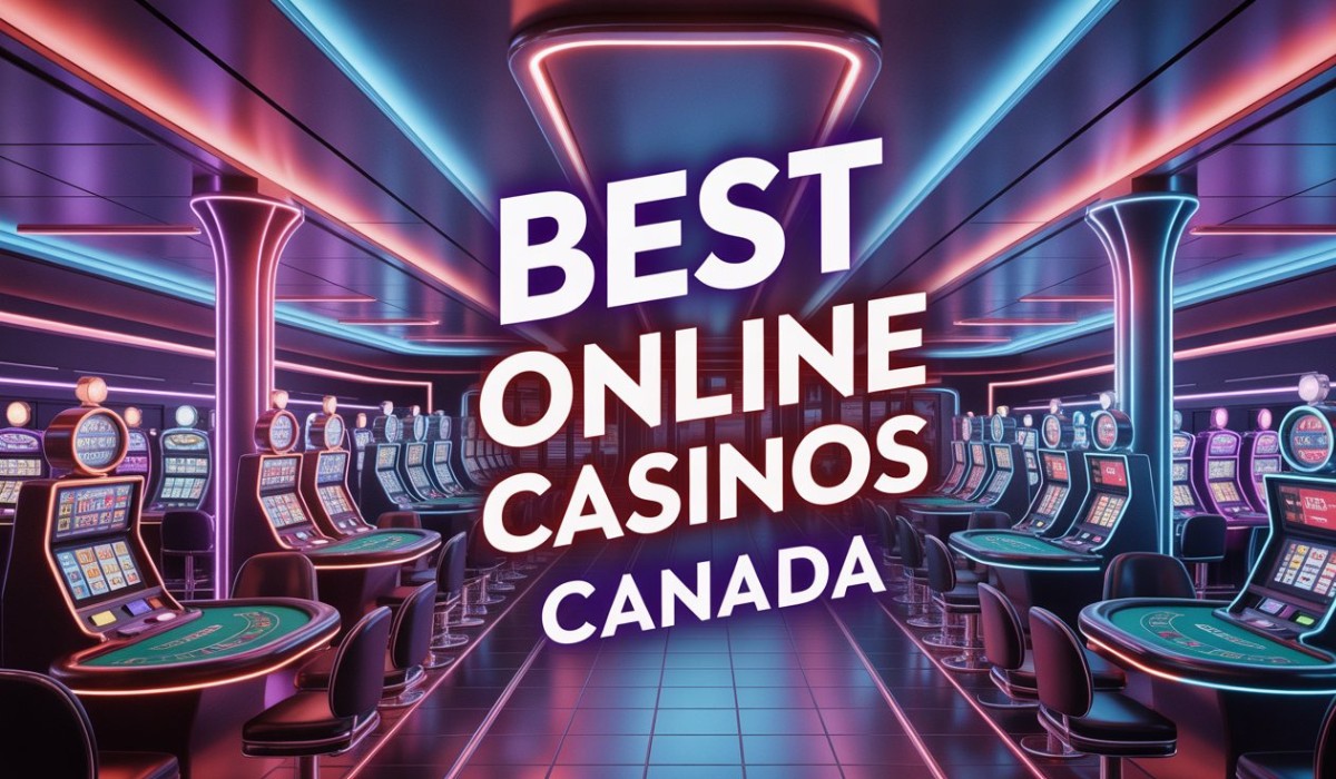 Best Online Casinos Canada