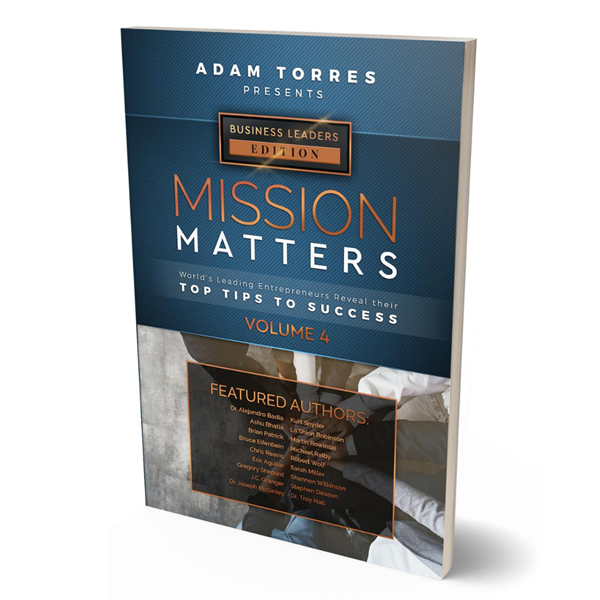 Mission Matters Business Leaders Volume 4