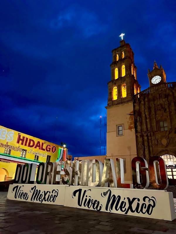 Dolores Hidalgo donde nace el orgullo de México