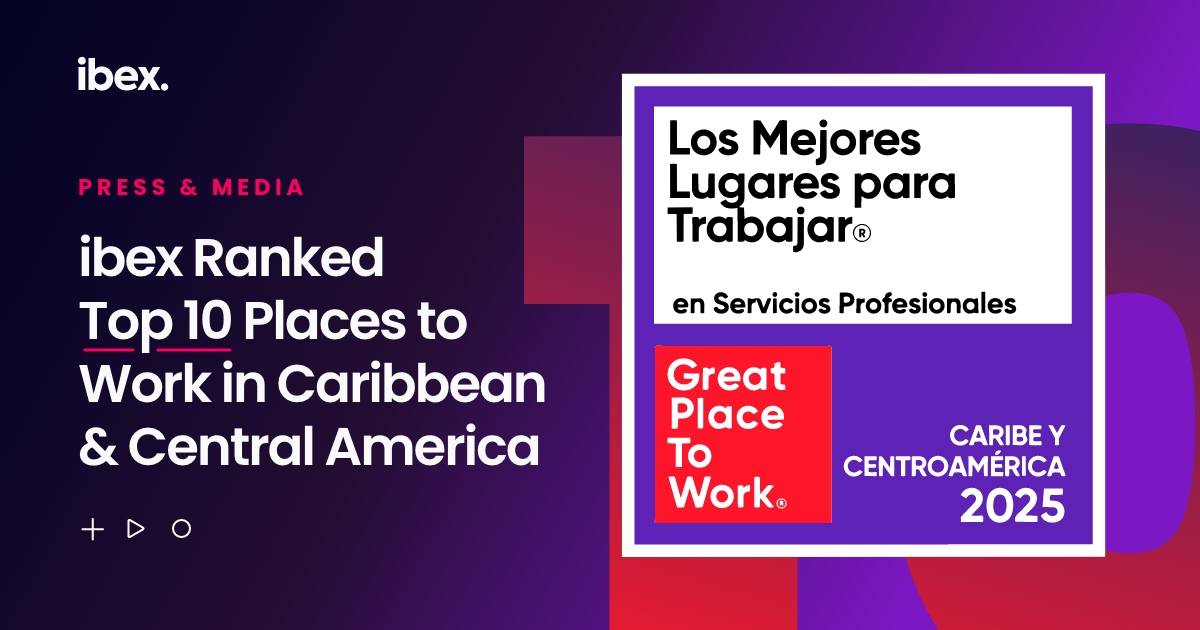 ibex Ranked Top 10 Best Places to Work for Service Professionals in the Caribbean and Central America