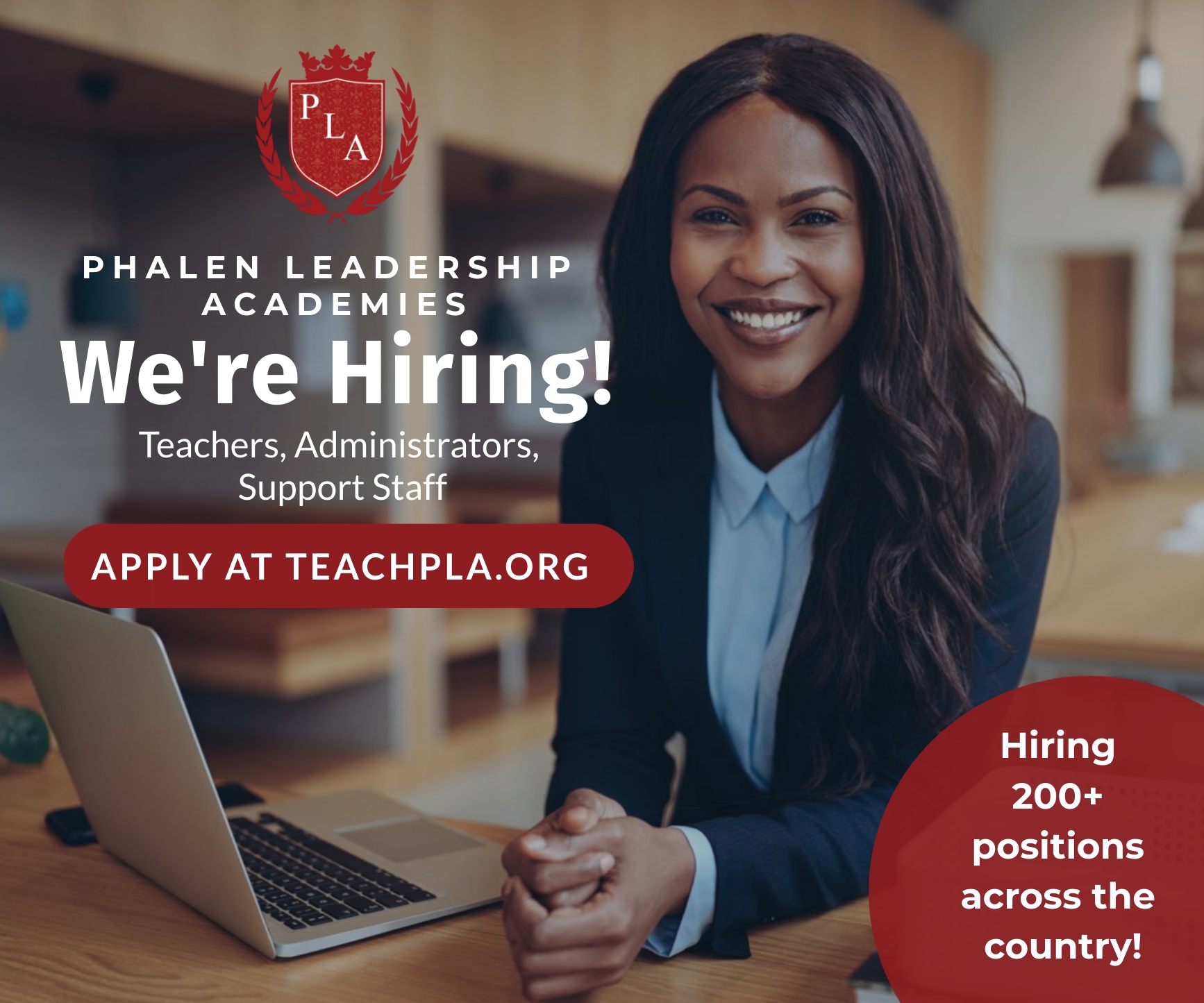 Phalen Leadership Academies is now hiring over 200 positions across the country. Apply today at TeachPLA.org.