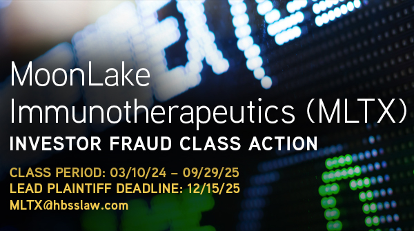 MLTX 4-DAY DEADLINE ALERT: MoonLake (MLTX) Class Action Lawsuit – Hagens Berman Scrutinizing Nanobody Superiority Claims After 90% Plunge; December Lead Plaintiff Deadline Looms