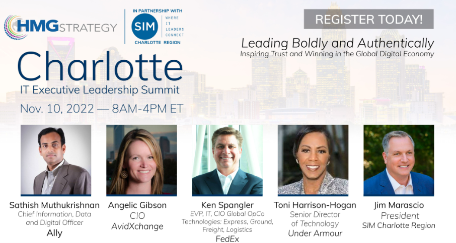 CIO Leadership: The Role of Technology Leaders in Driving Business Innovation Will Power the Discussion at the 2022 Charlotte IT Executive Leadership Summit in Partnership with SIM Charlotte on November 10