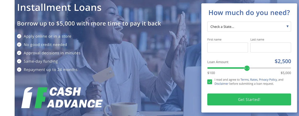 Installment Loans From 1F Cash Advance - Borrrow Up to $5,000