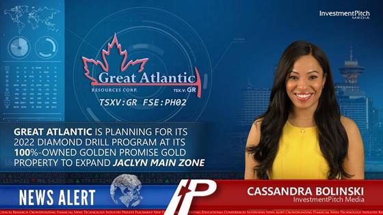 InvestmentPitch Media Video Discusses Great Atlantic’s Plans for its 2022 Diamond Drill Program at its 100%-Owned Golden Promise Gold Property in Central Newfoundland to Expand Jaclyn Main Zone