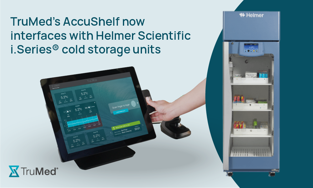 TruMed Systems and Helmer Scientific Announce New Integration for