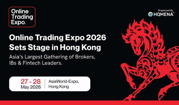 Online Trading Expo 2026 Announces Hong Kong Event for Global Fintech and Brokerage