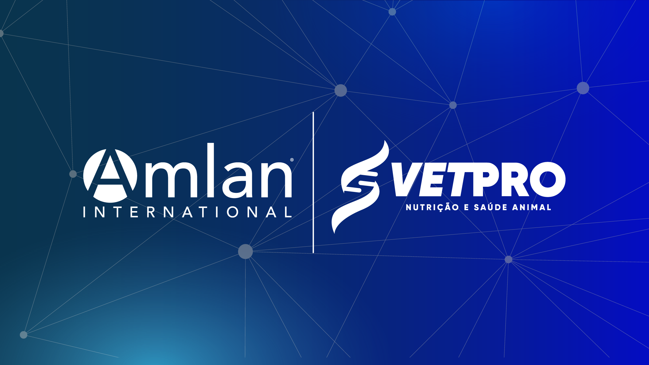 A Amlan® International tem o prazer de anunciar sua parceria com a VetPro 