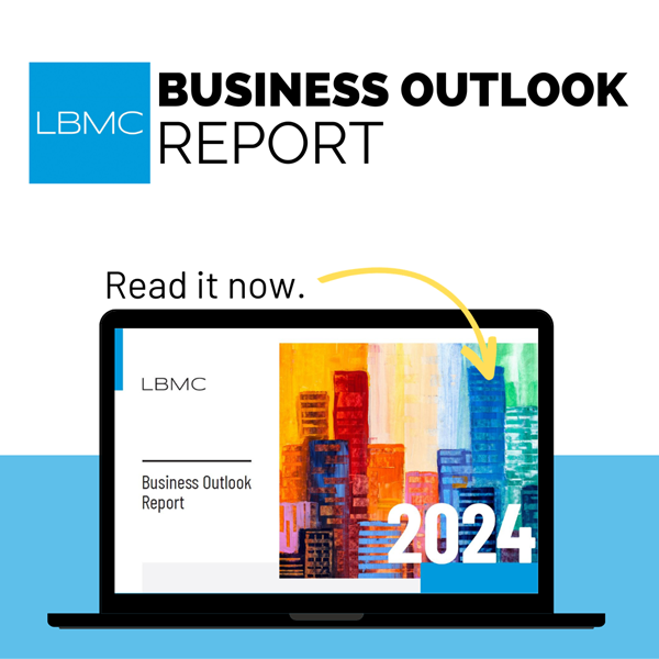 LBMC presents our seventh-annual Business Outlook Report, focused on middle market companies in the southeast.