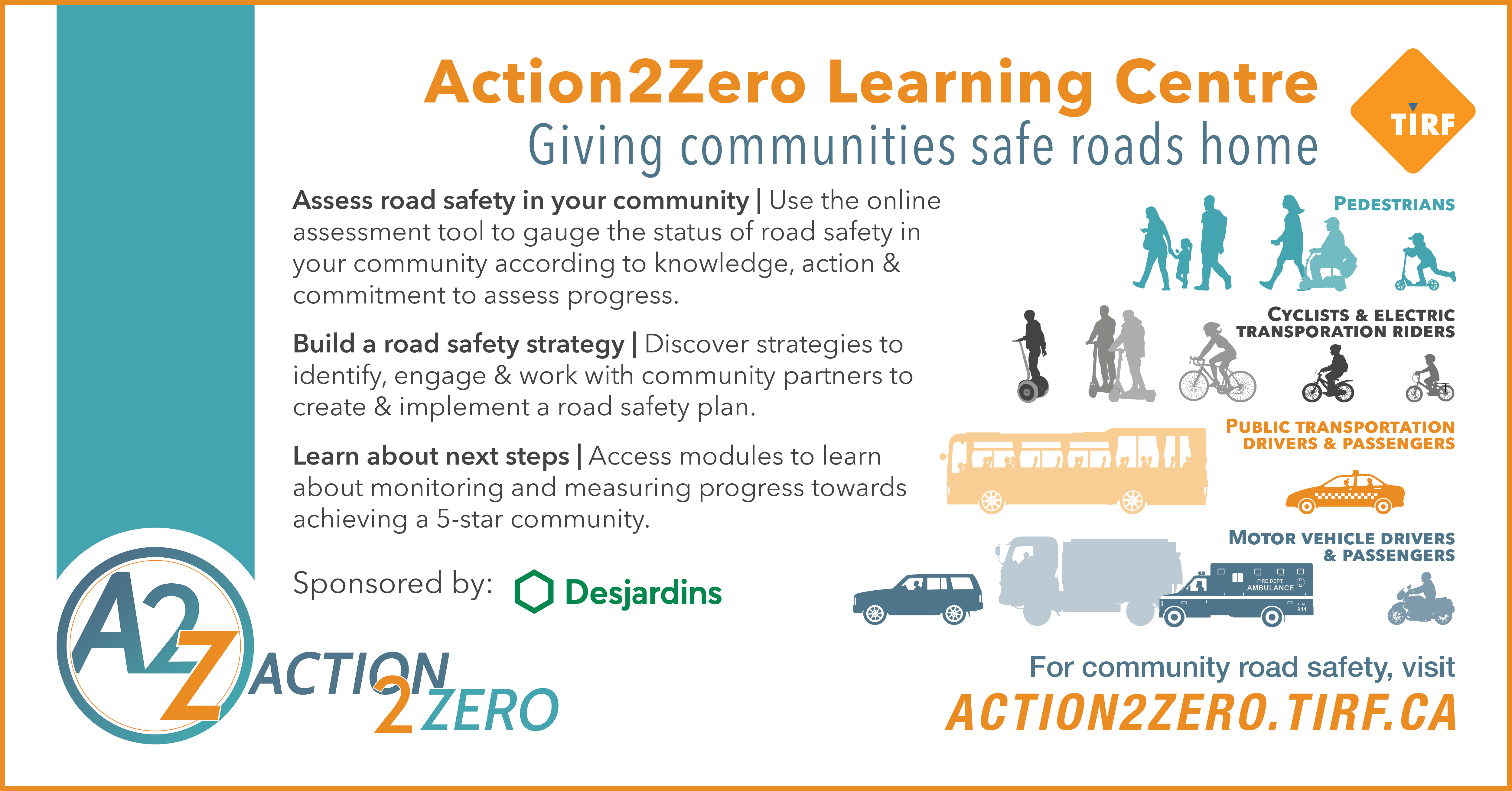 To learn more, visit: action2zero.ca or actionverszero.ca