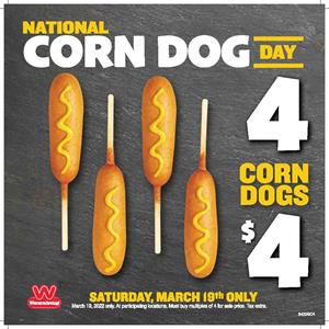 Wienerschnitzel is Celebrating National Corn Dog Day (3/19) with 4 Corn Dogs for only $4