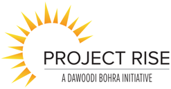 Project Rise is a Dawoodi Bohra initiative established to improve the lives of those in poverty.