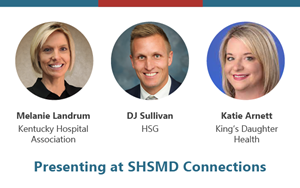 HSG Advisors, KHA & King's Daughters Health to Present at SHSMD Connections Conference
