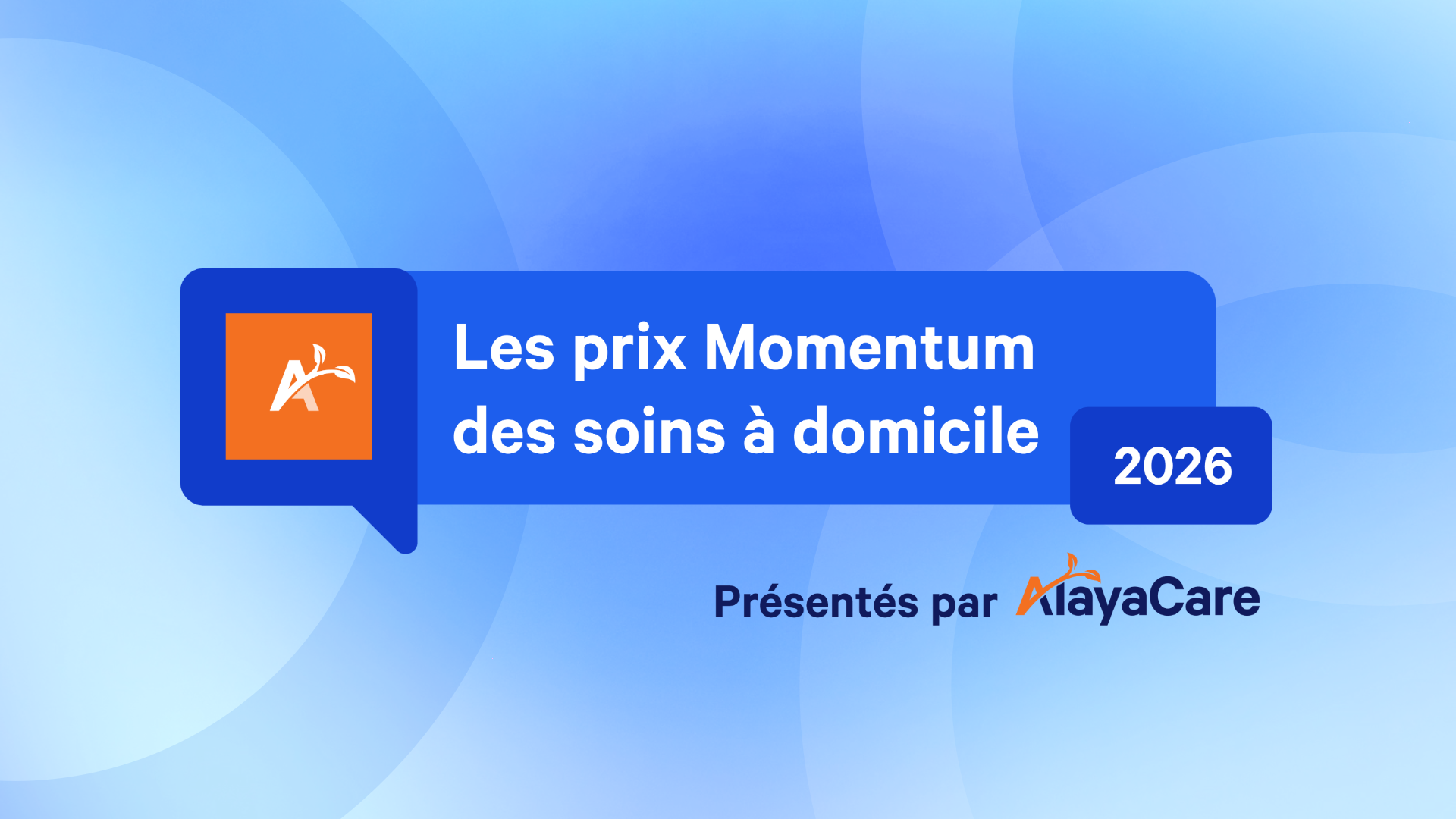 AlayaCare lance les Prix Momentum des soins à domicile pour reconnaître les leaders et innovateurs de première ligne