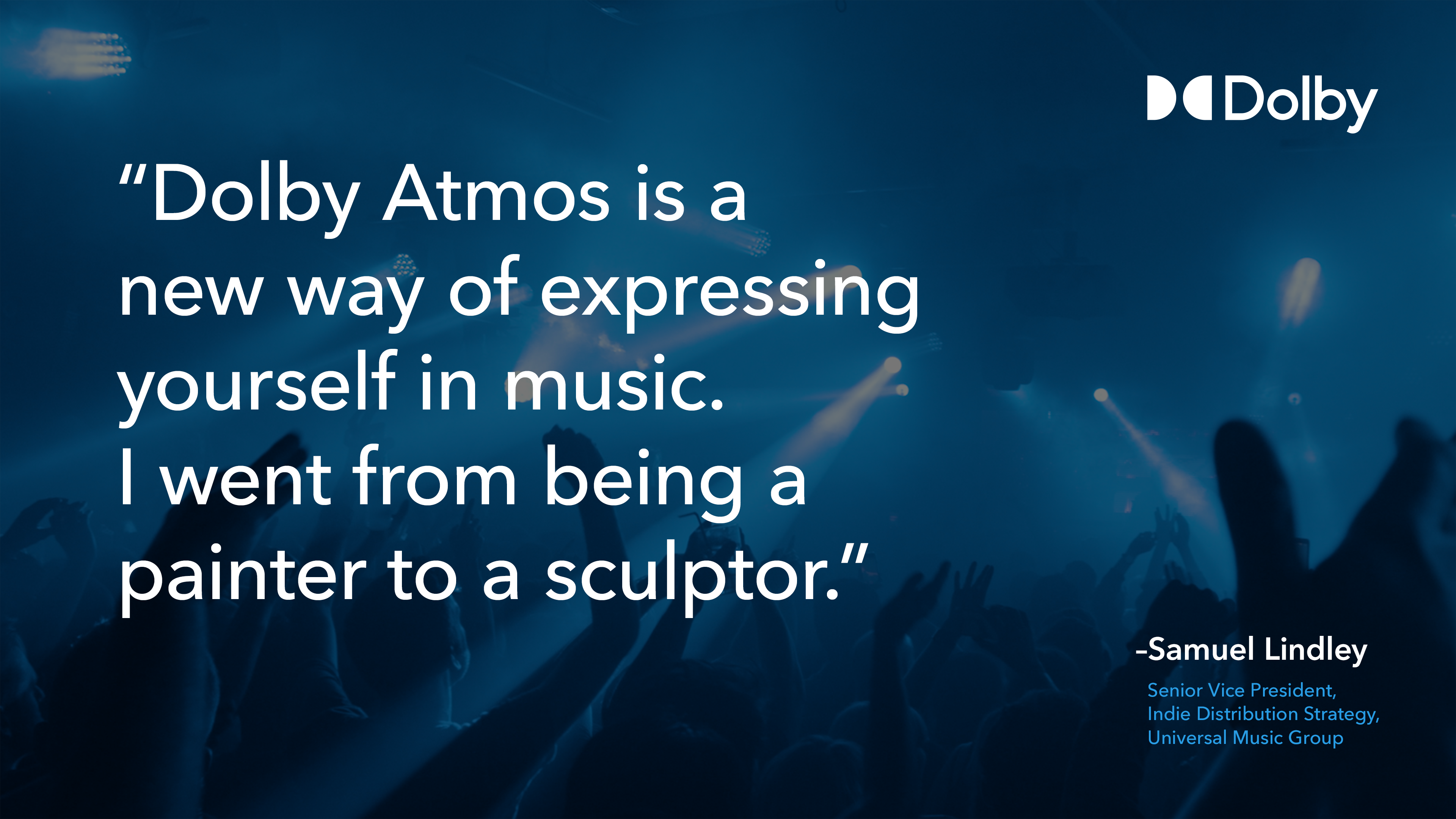 Dolby Atmos Music UMG Quote