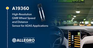 Allegro's A1936 high-resolution GMR wheel speed and distance sensor