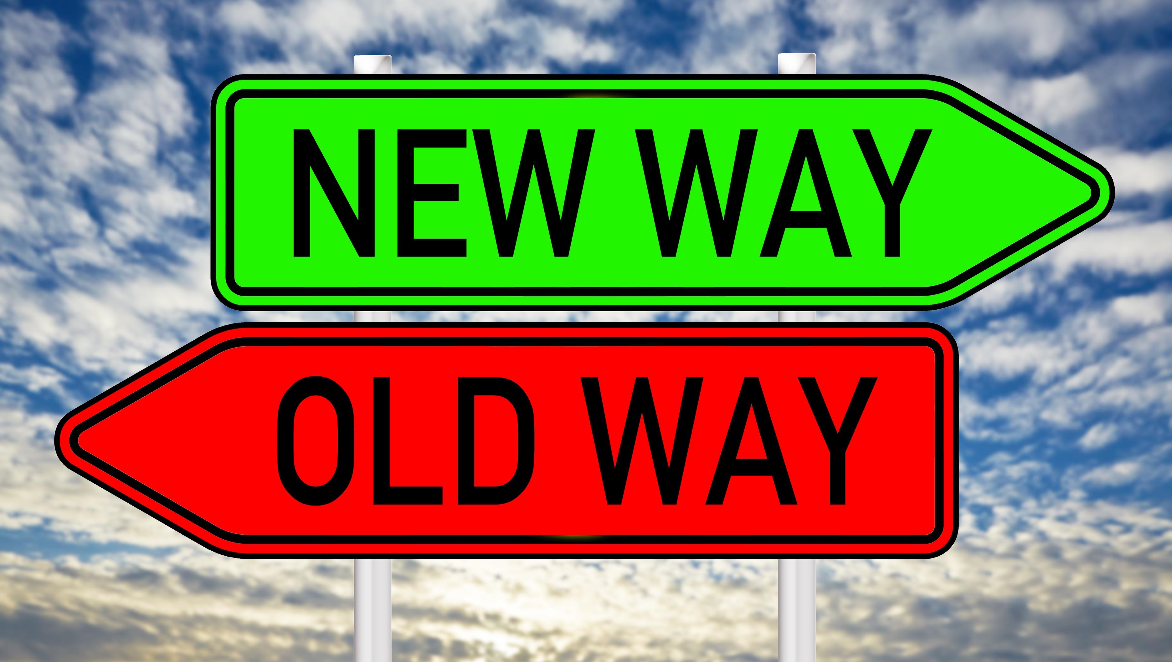 New ways. Картинки New way. Way stock. Old way New way. Old way.