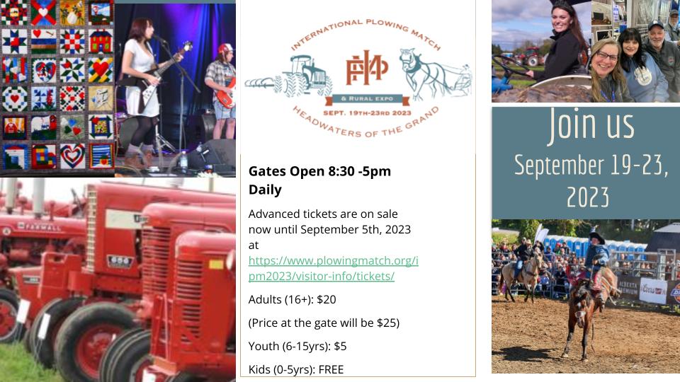 For the first time! The International Plowing Match & Rural