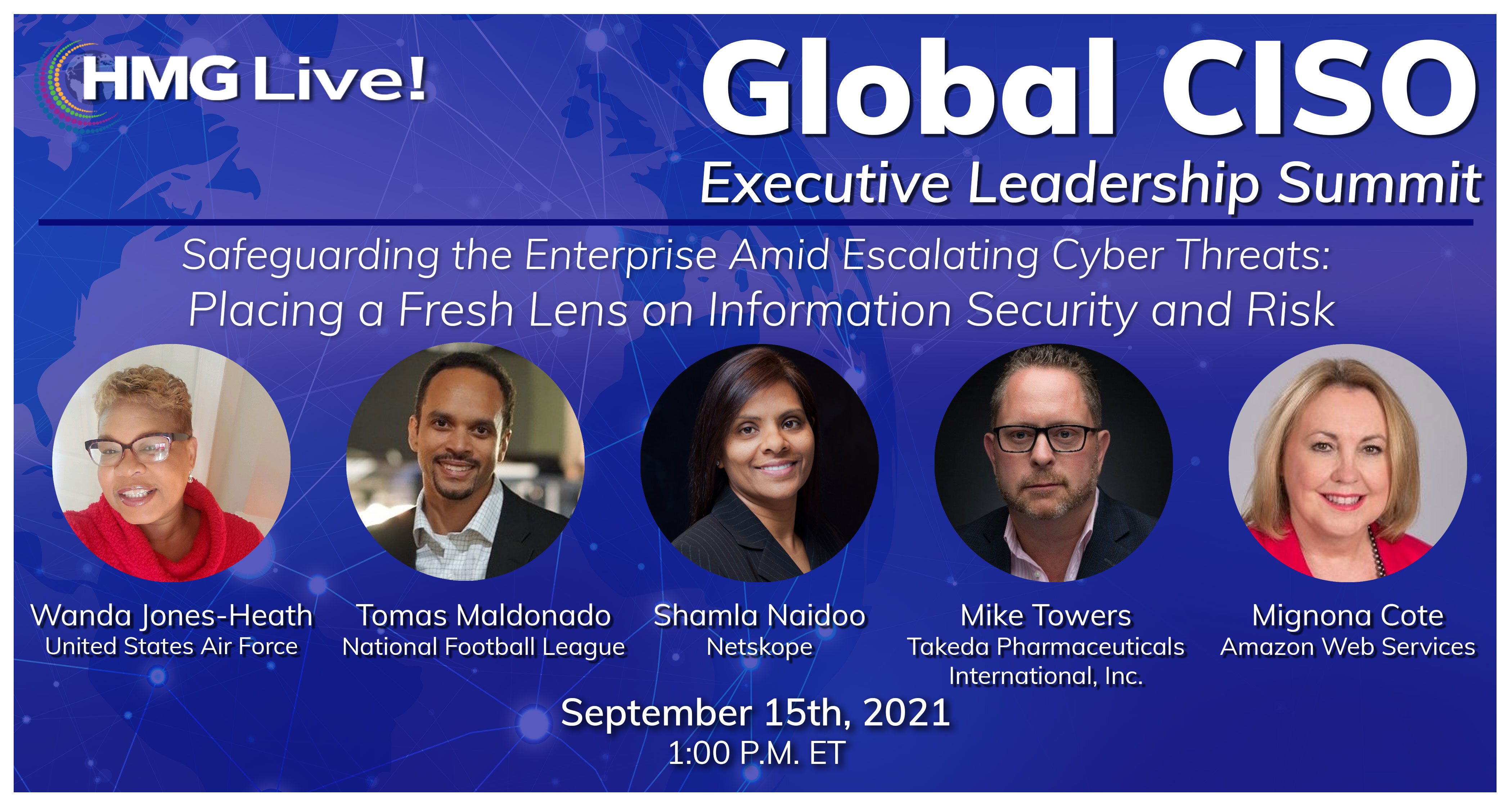 HMG Strategy's 2021 HMG Live! Global CISO Executive Leadership Summit