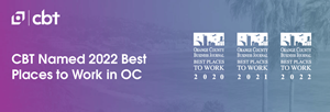 CBT Named 2022 Best Places to Work in Orange County