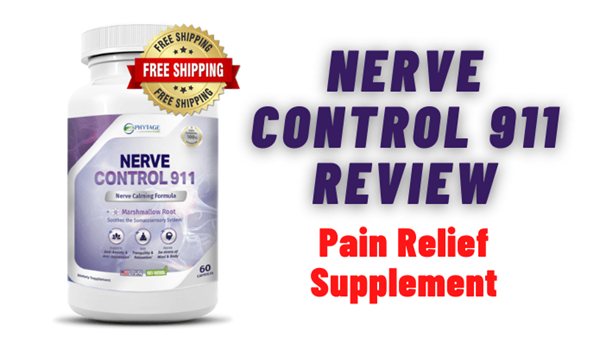 Nerve Control 911 Neuropathy Pain Relief Supplement