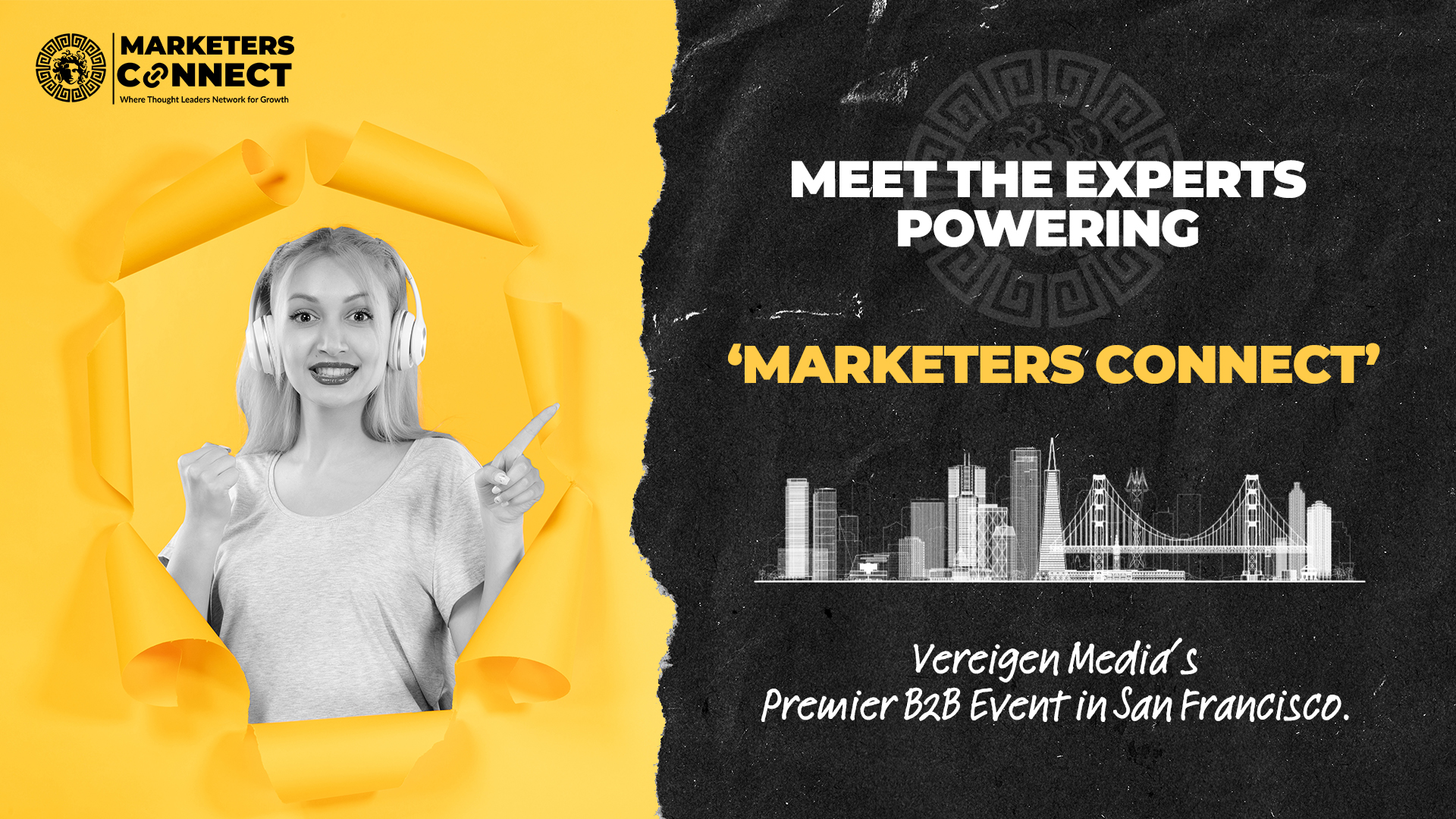 Meet the Experts Powering Marketers Connect Vereigen Media’s Premier B2B Event in San Francisco
