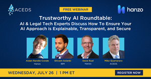 Hanzo & ACEDS present the educational webinar, Trustworthy AI Roundtable