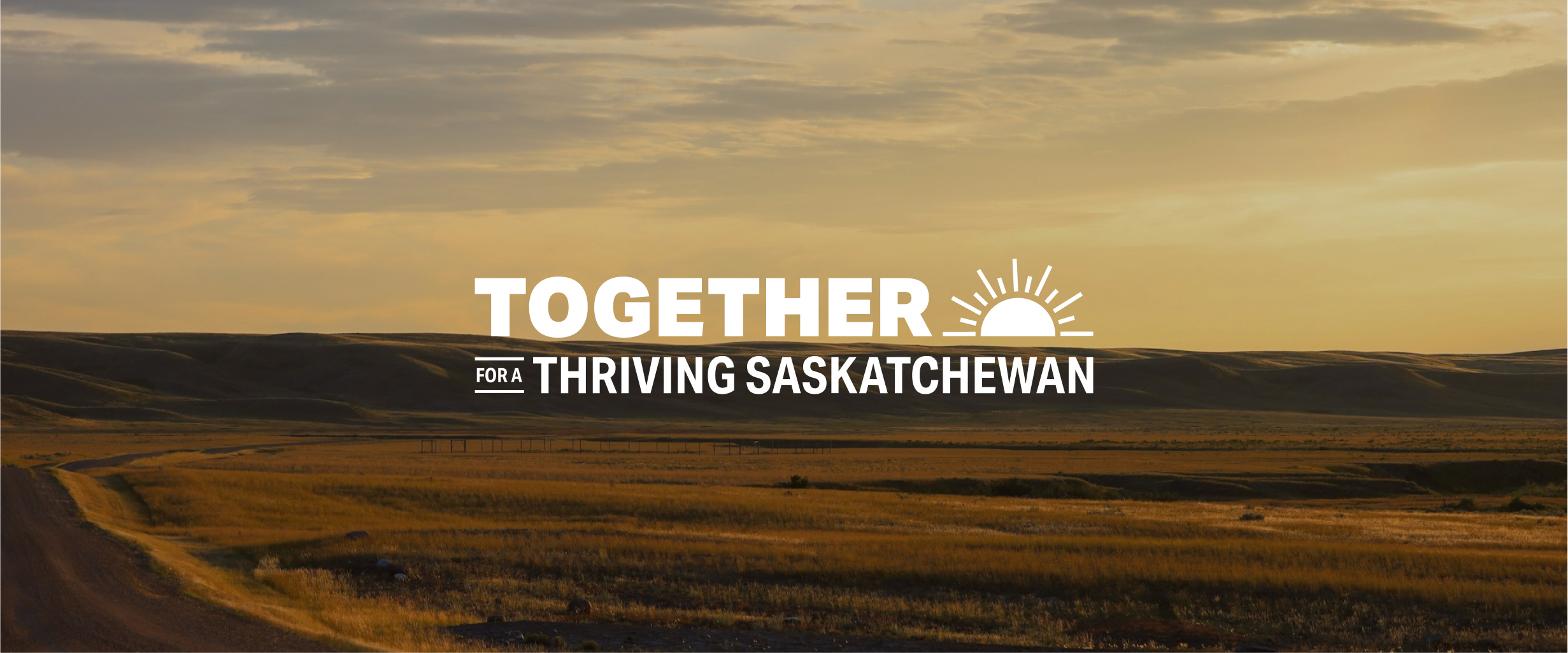 Together for a thriving Saskatchewan