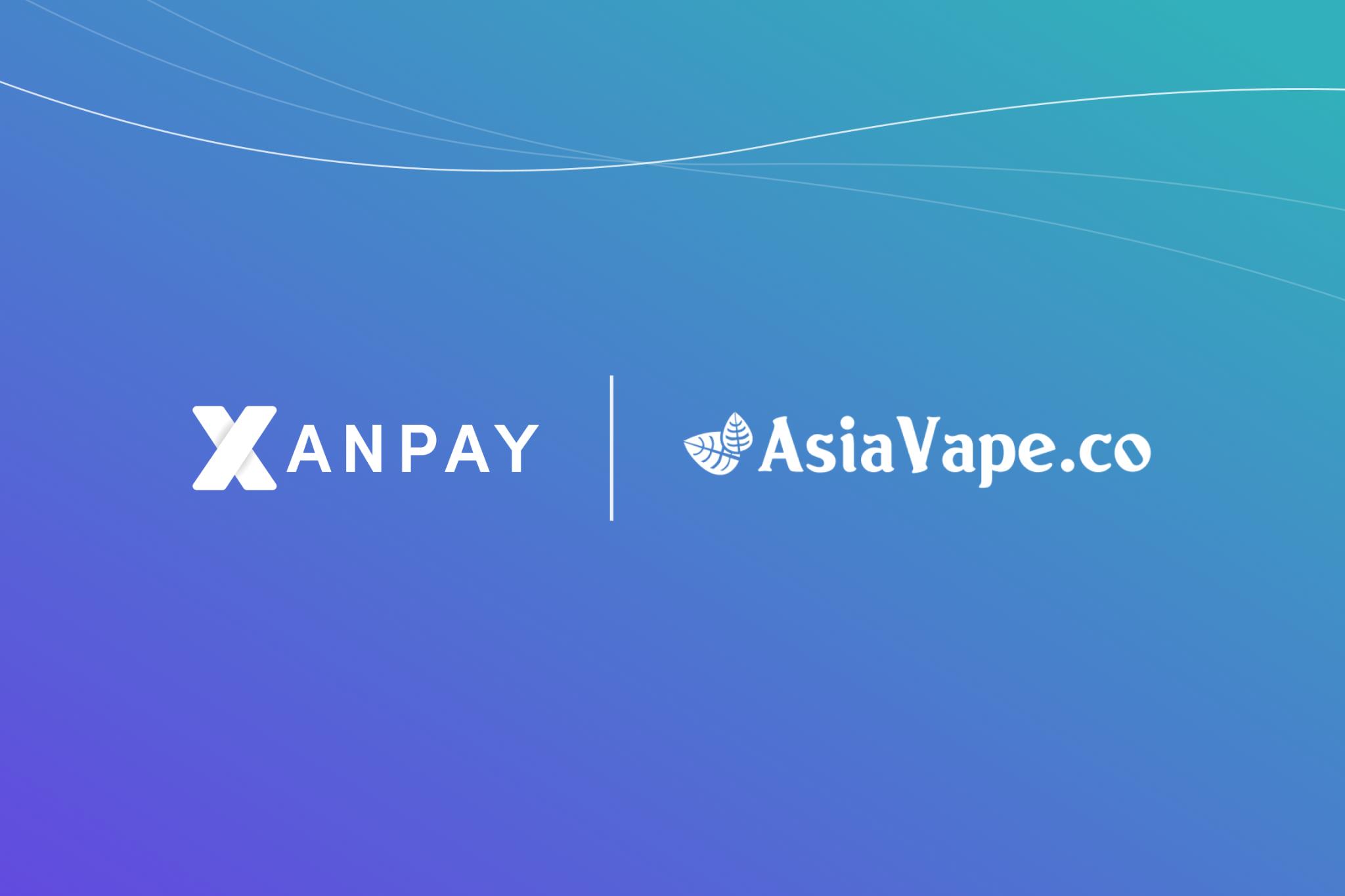 XanPay Payment Gateway Accelerates AsiaVape's Local Payments Strategy into Asian Markets 1