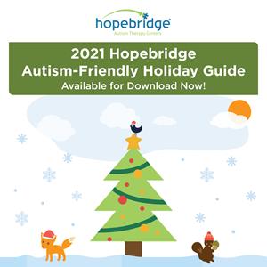 Hopebridge Autism-Friendly Holiday Guide