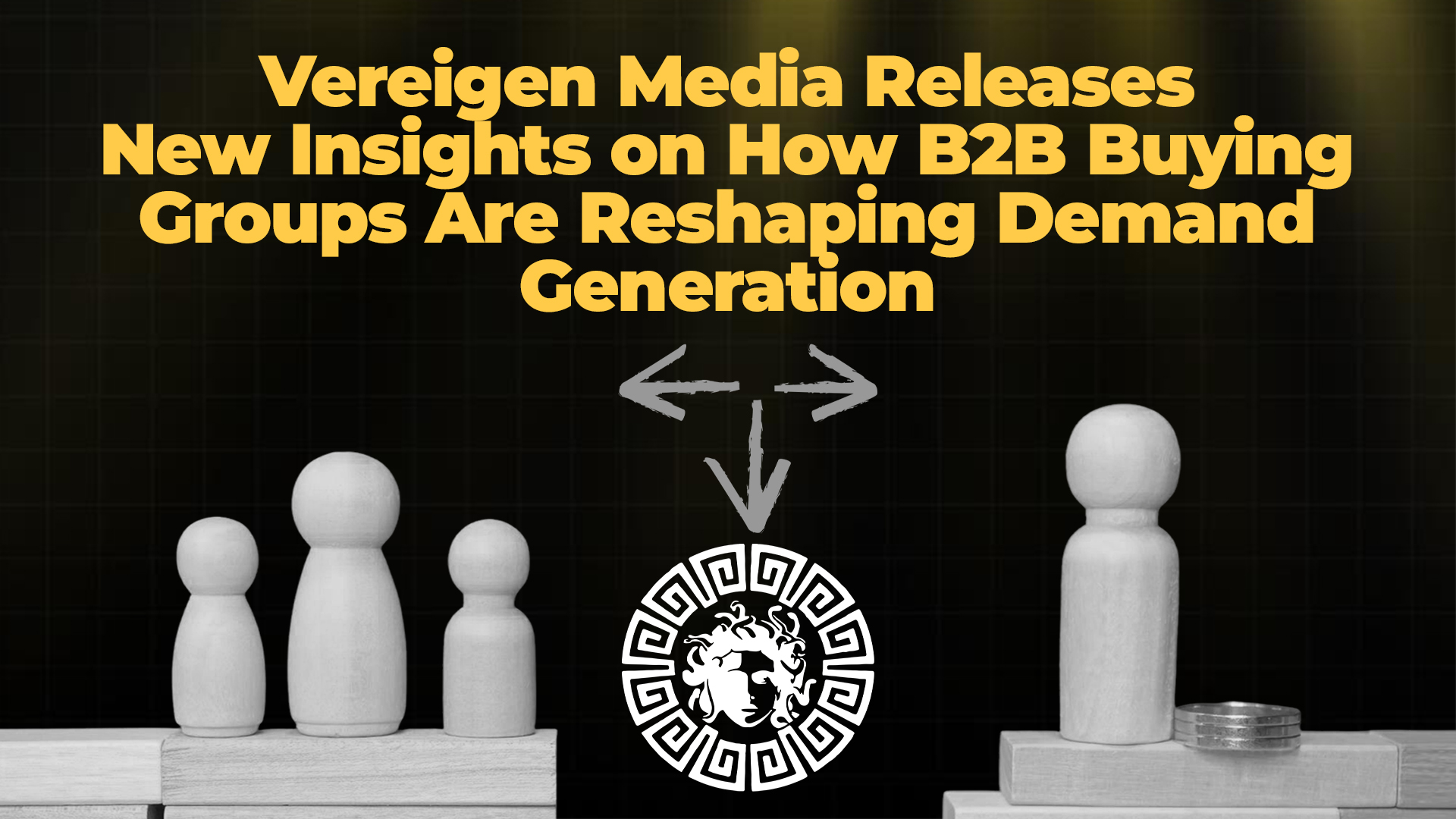 Vereigen Media Releases New Insights on How B2B Buying Groups Are Reshaping Demand Generation