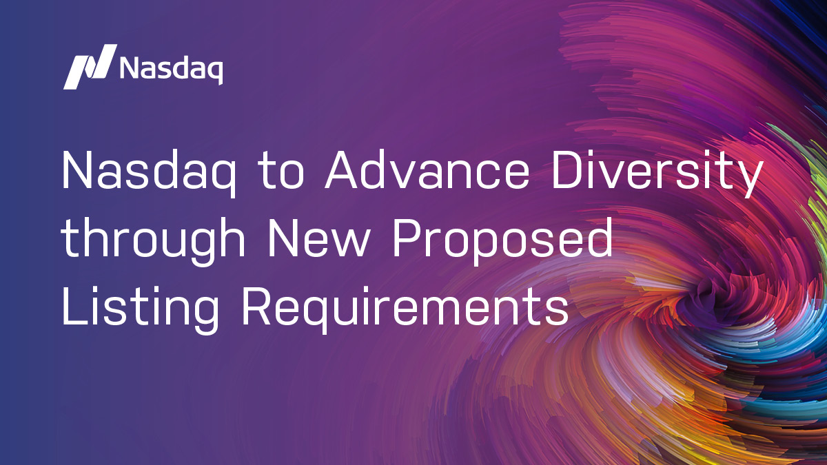 Nasdaq to Advance Diversity through New Proposed Listing Requirements