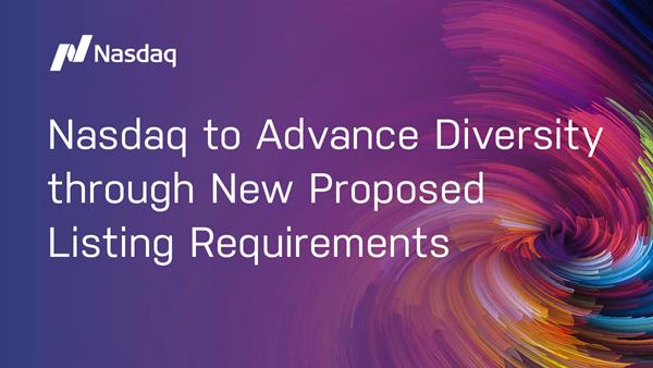 Nasdaq to Advance Diversity through New Proposed Listing Requirements