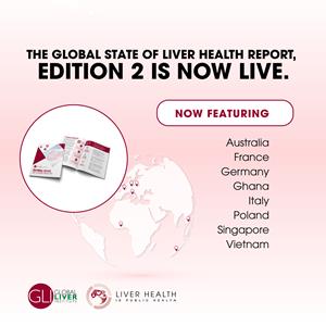 Global State of Liver Health Report edition 2 is now live