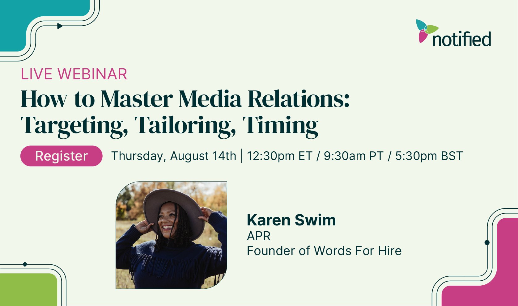 Webinar – How to Master Media Relations: Targeting, Tailoring, Timing