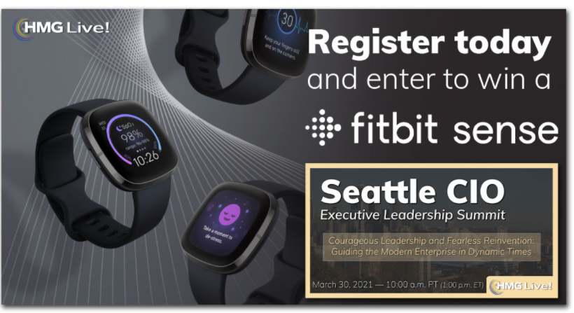 2021 HMG Live! Seattle CIO Executive Leadership Summit
