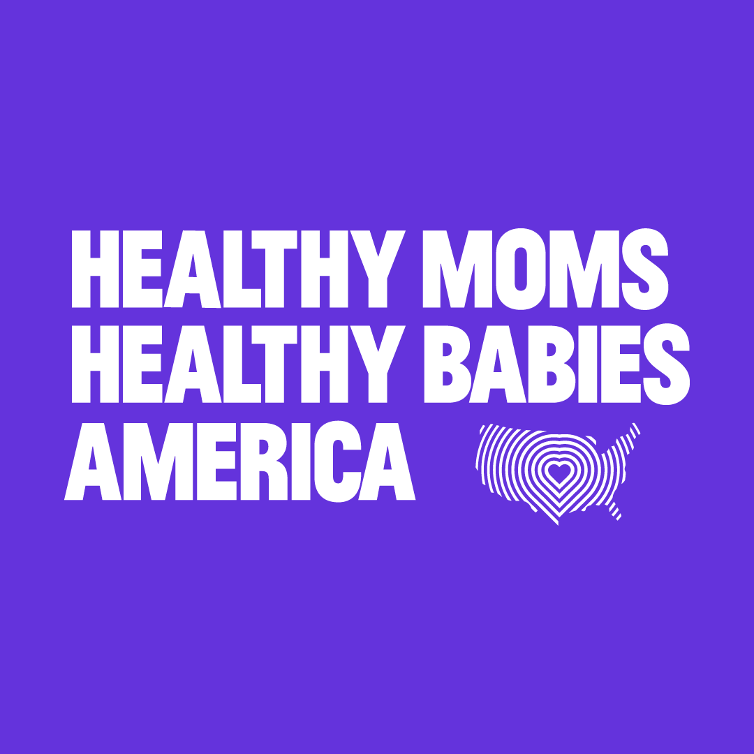 New Healthy Moms, Healthy Babies America Poll Finds Broad Bipartisan Consensus: Americans Want More Action for Moms and Babies