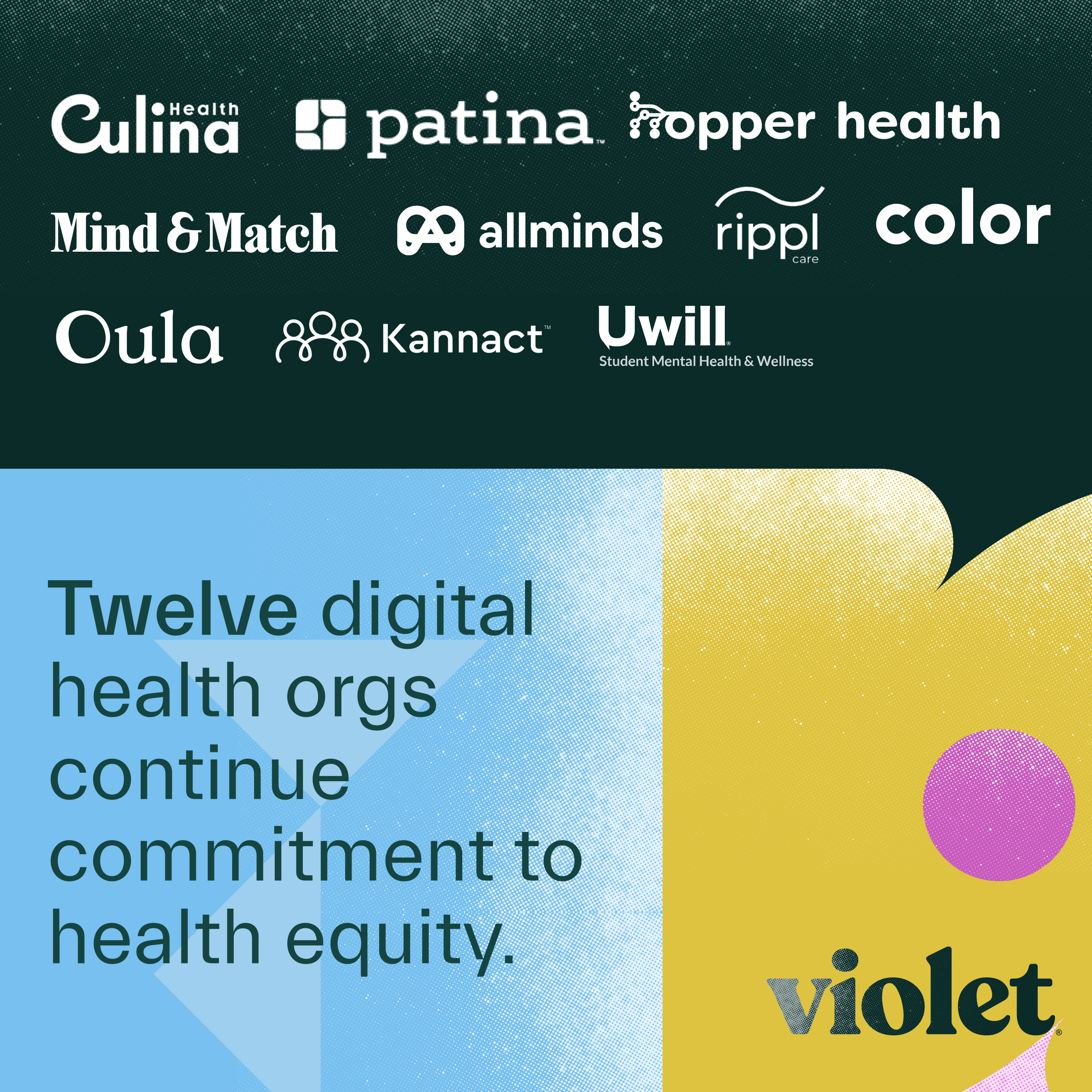 Twelve Digital Health Orgs Continue Their Commitment to Health Equity with Violet
