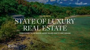 SOLRE 2022 - State of Luxury Real Estate